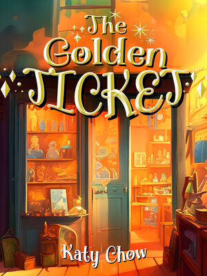 cover image of Golden Ticket